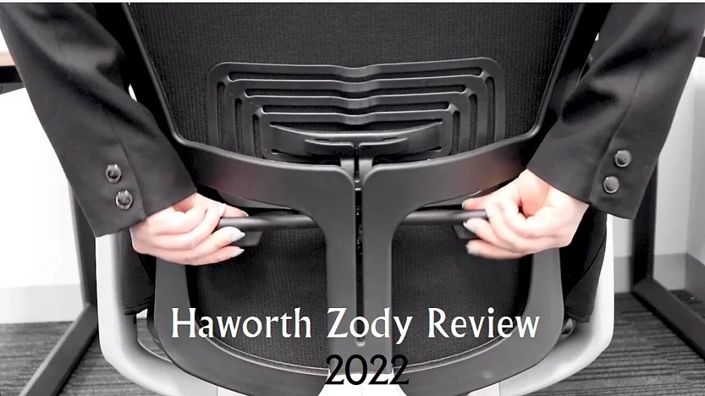 Haworth Zody Review